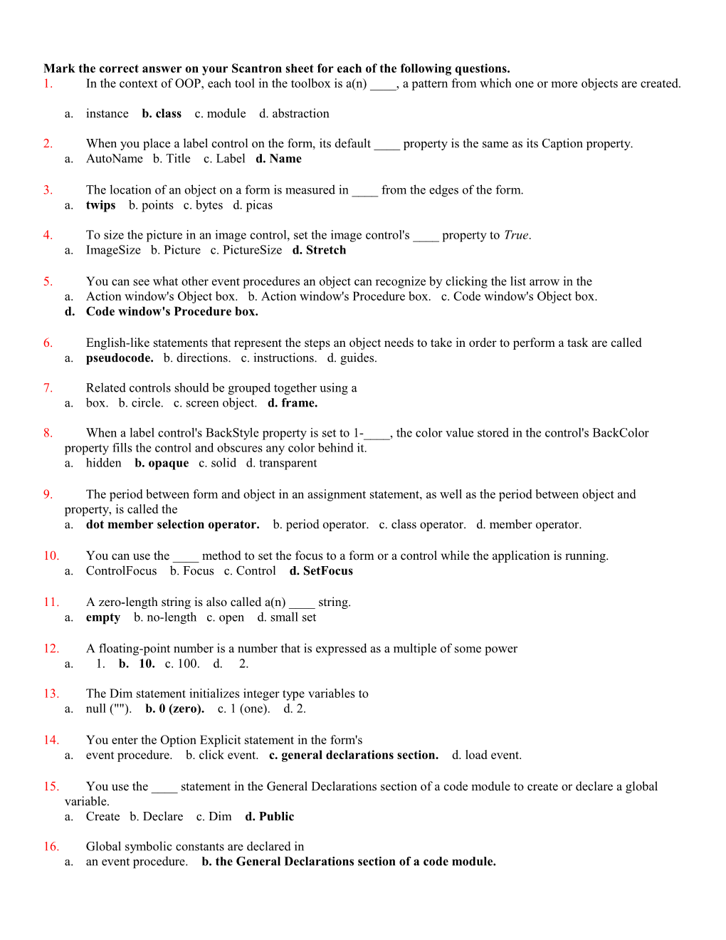 Mark the Correct Answer on Your Scantron Sheet for Each of the Following Questions