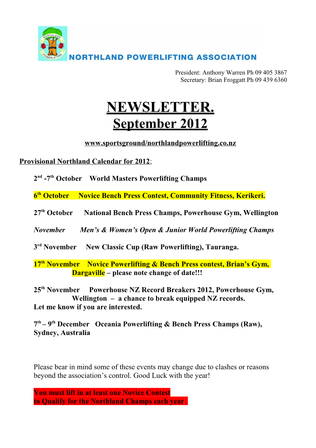 Provisional Northland Calendar for 2012 ;